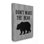 «Don't Wake the Bear», reproduction d'art textuel sur toile