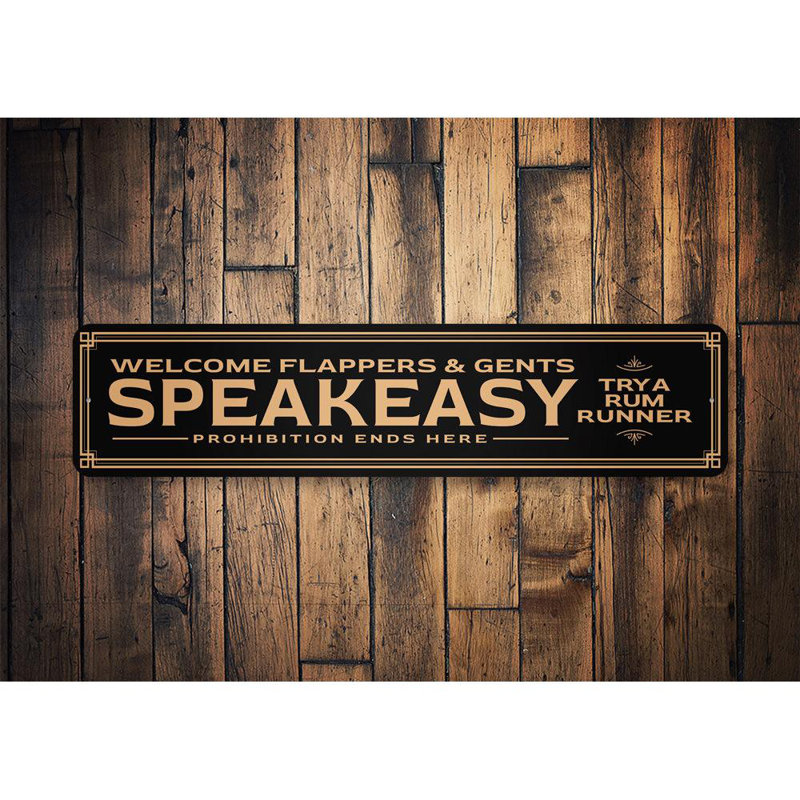 Speakeasy Prohibition Aluminum Sign, 4" H x 18" W x 0.04" D