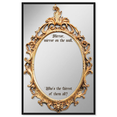 Fairest of Them All Framed Mirror by Oliver Gal