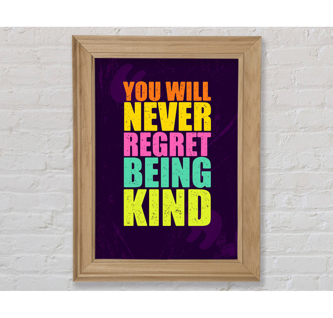 You Will Never Regret - Single Picture Frame Typography