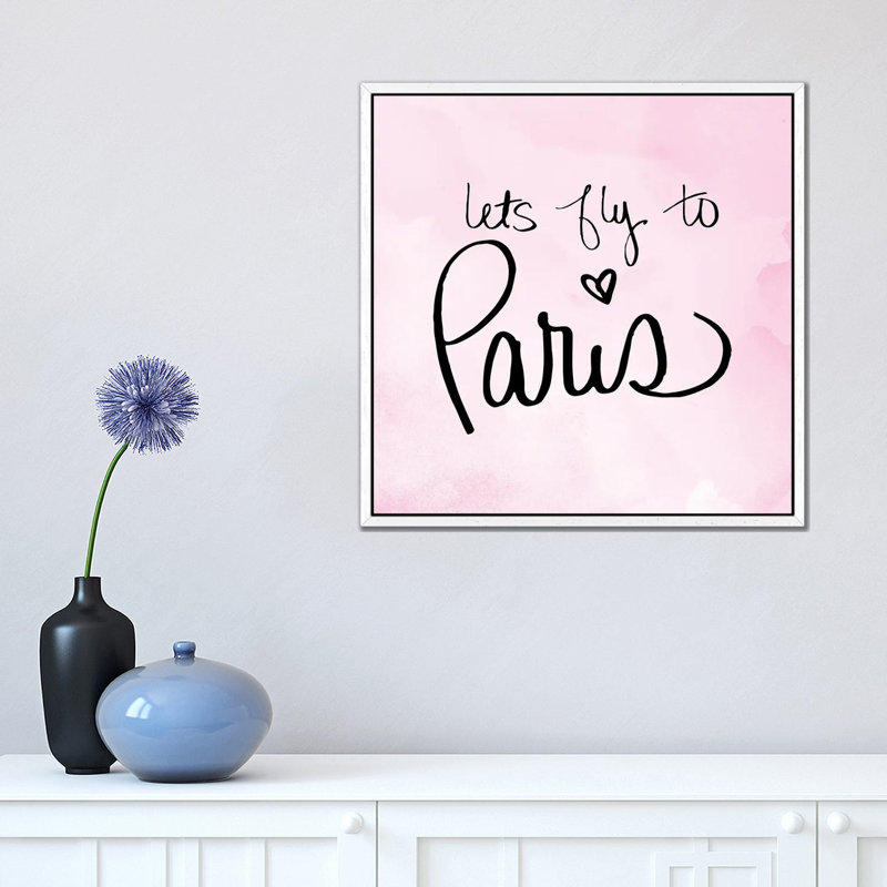 Lets Fly To Paris by Sd Graphics Studio - Print on Canvas, 45.72 cm H x 45.72 cm W, White Framed Canvas