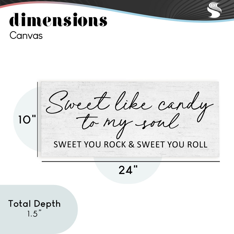Traduction libre: Sweet Sweet Candy, H 10 po x l 24 po
