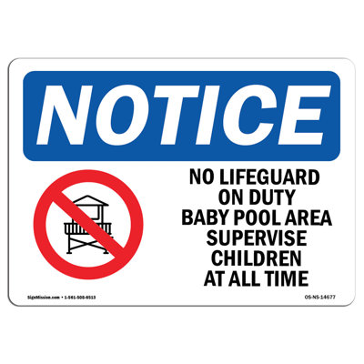 OSHA Notice - No Lifeguard On Duty In Baby Sign With Symbol | Heavy Duty