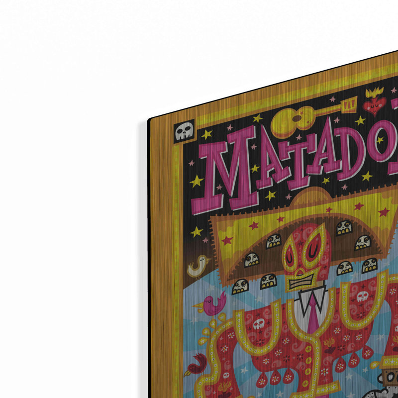 «Matador» par Jorge R. Gutierrez, H 24 po x l 16 po