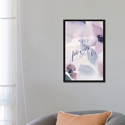 Keep It Positive - Print on Canvas