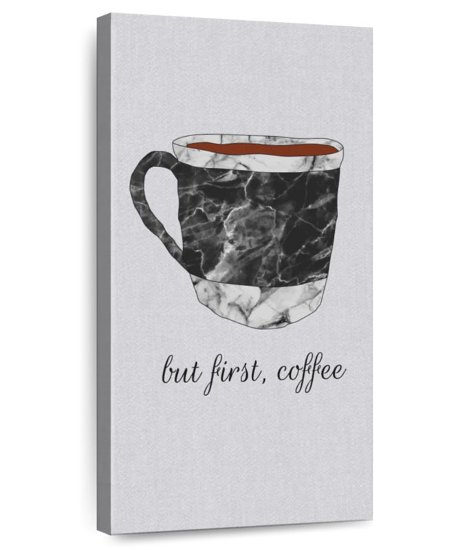 Coffee First Quote, 30" H x 15" W
