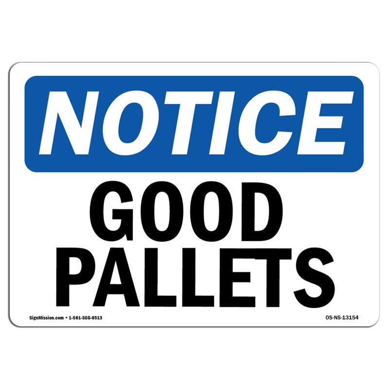 Avis - panneau «Good Pallets»