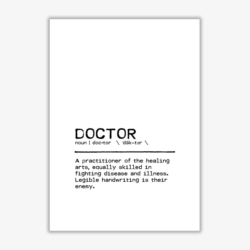 Doctor Legible - Print, 42 cm H x 30 cm W x 1 cm D, No Frame