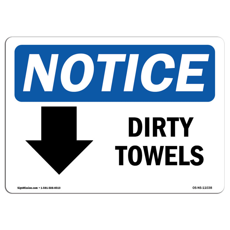 Dirty Towels [DownArrow] Sign