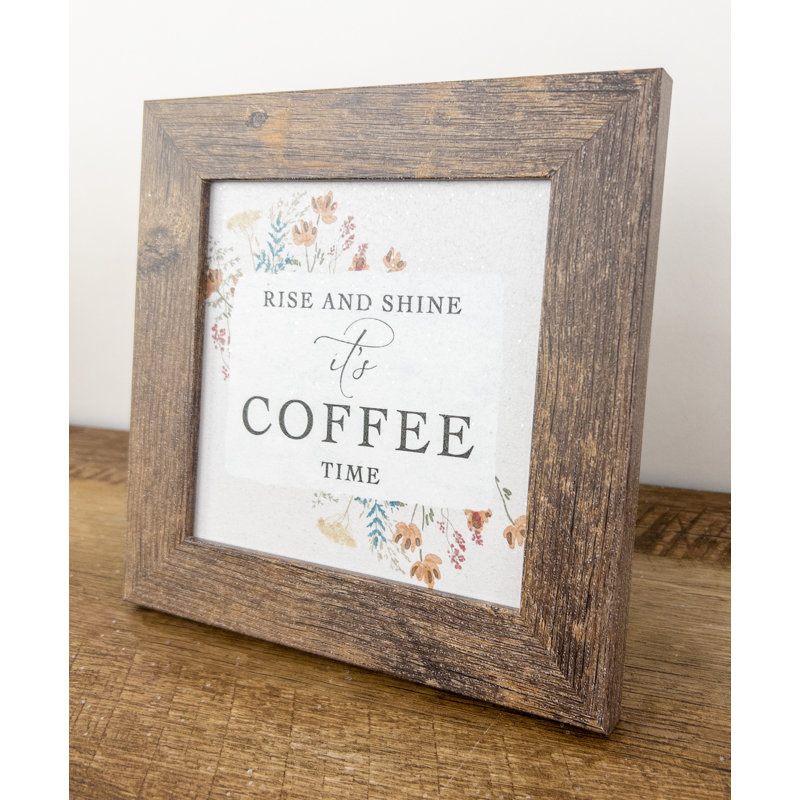 " It's Coffee Time "