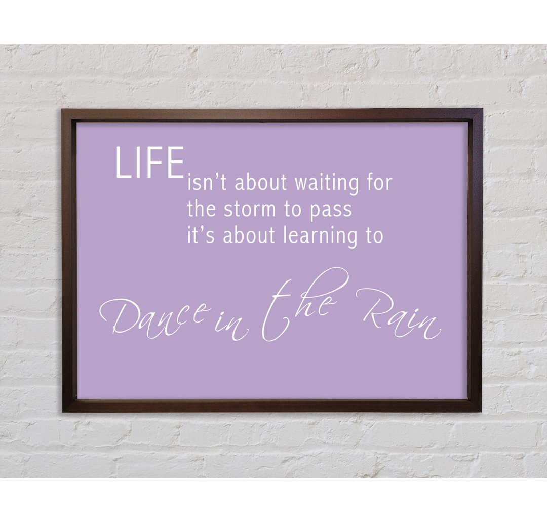 Life Isnt About Waiting 2 Lilac - Single Picture Frame Typography on Canvas