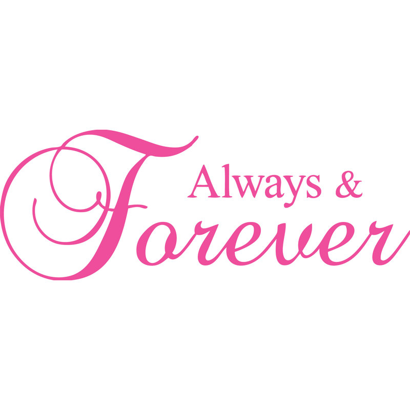 Décalcomanie murale Forever & Always - Autocollant en vinyle romantique pour chambre à coucher, salon ou décoration de mariage