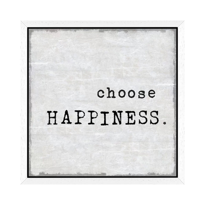 Choose Happiness by Jamie MacDowell - Print on Canvas, 93.98 cm H x 93.98 cm W, White Picture Framed