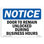 Notice - Door to Remain Unlocked During Business Hours Sign