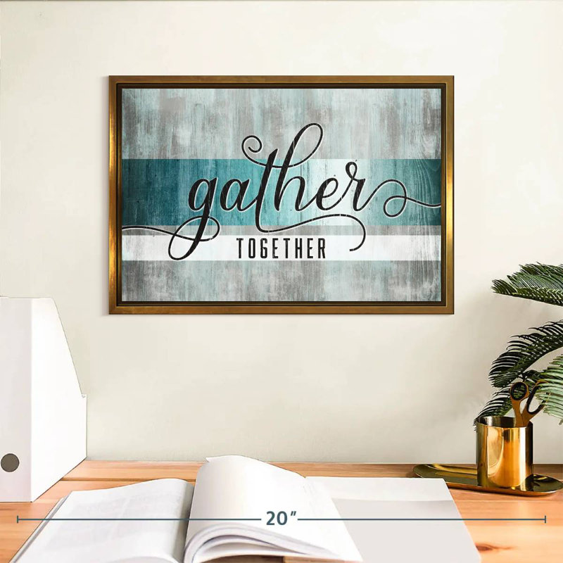 «Gather Together», typographie grunge, Cadre flottant doré, 13 po x 9 po