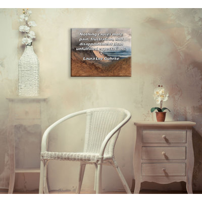 ArtsyQuotes Gallery Wrapped Canvas By Laura Lee Guhrke: "Nothing causes more pain, frustration, and disappointment than unfulfilled expectations."