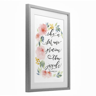 Far More Precious Than Jewels Framed Print Under Glass, design by Lucille Price