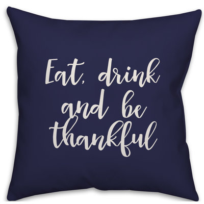  Coussin «Eat Drink and Be Thankful»