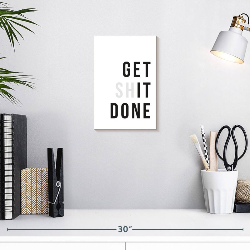 Get It Done, typographie, H 12 po x l 8 po