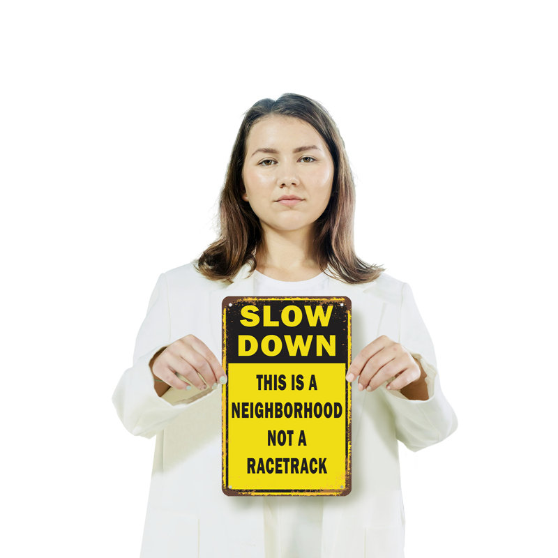 «Slow Down This Is a Neighbour Rac Rac» (ensemble de 2) 7 po x 10 po