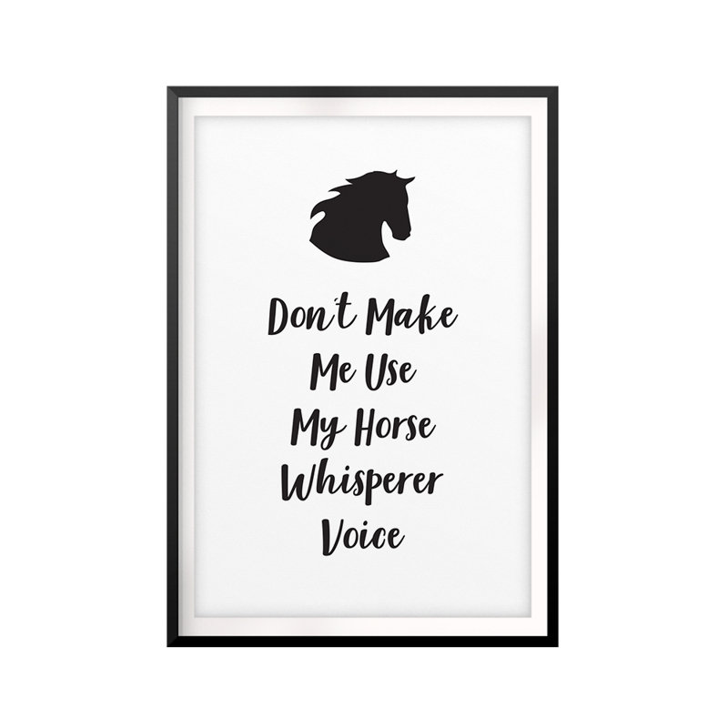 Black and White Horse Whisperer Quote Wall Art Print