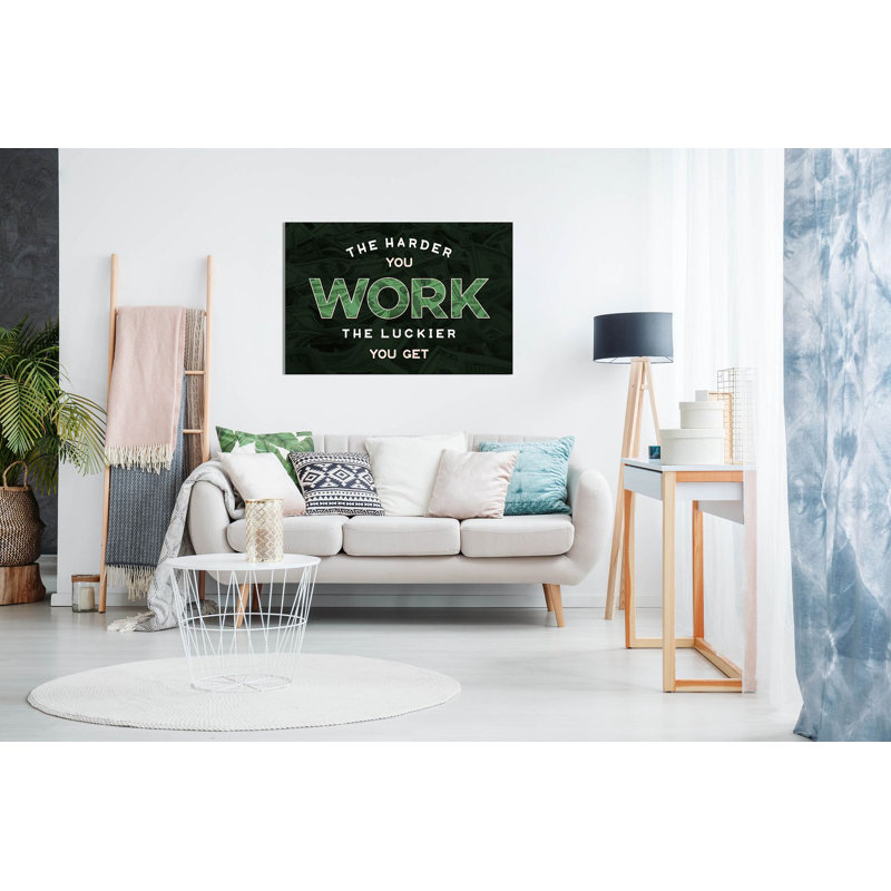 Inspirational Motivational The Harder You Work The Luckier You Get - Wrapped Canvas Print, 76cm H x 51cm W