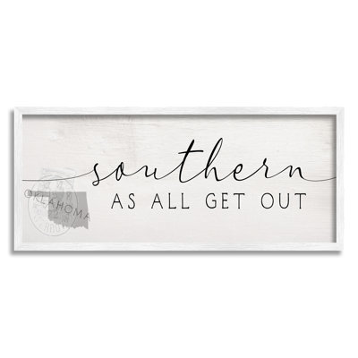 «Southern As All Get Out», phrase surdimensionnée noire encadrée par Oklahoma State, art texturé par Daphne Polselli