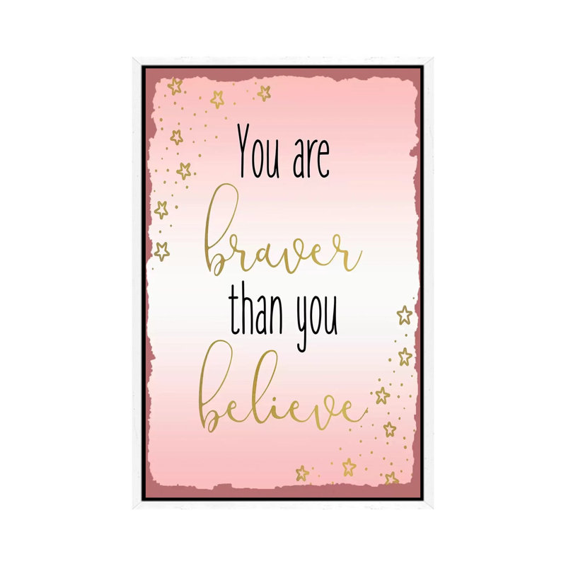 Braver I by Kimberly Allen - Print on Canvas, 66.04cm H x 45.72cm W x 3.81cm D, White Framed