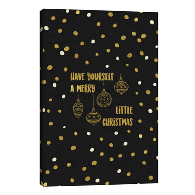 Have Yourself A Merry Gold by Orara Studio - Wrapped Canvas Print