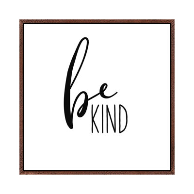 Be Kind - Print on Canvas