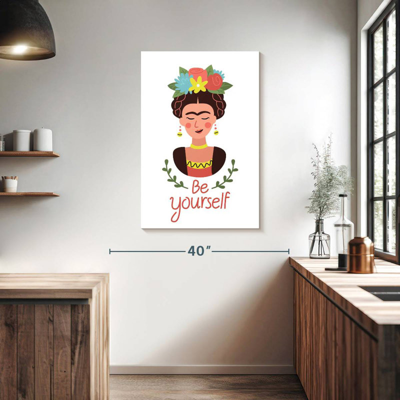 Be Yourself Frida, 39" H x 26" W