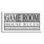 «Game Room House Rules II» par - Non encadré, art textuel-1896433892