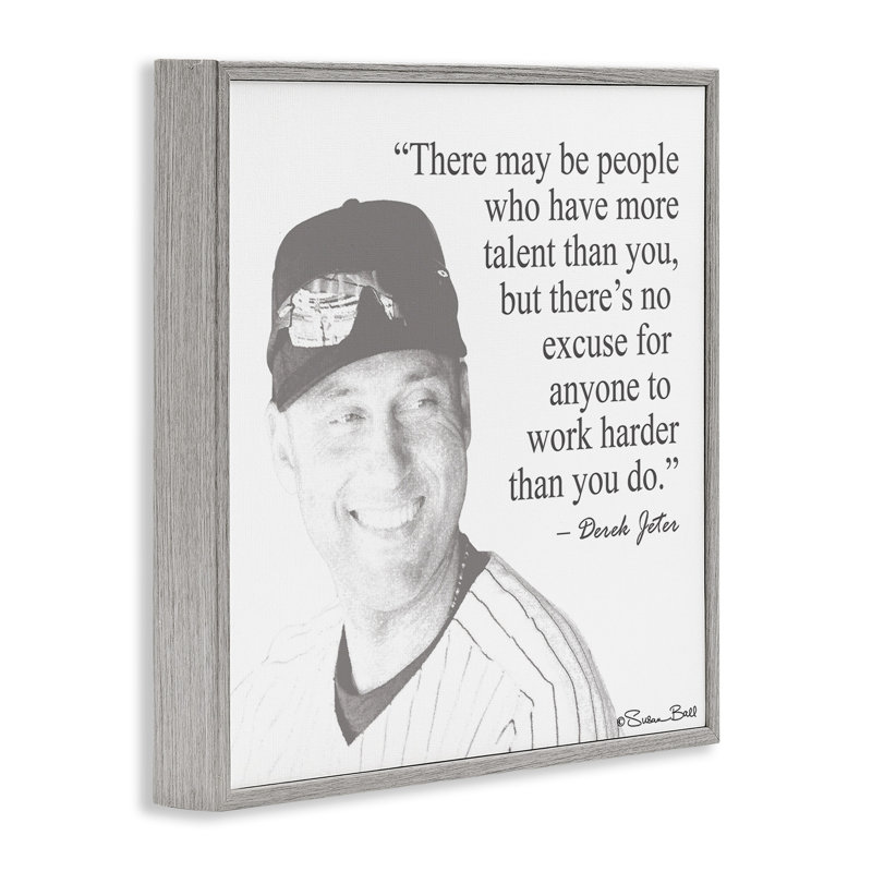 «Work Hard Derek Jeter Quote Black and White» par Penny Lane, impression d'art textuel, H 12 po x l 12 po
