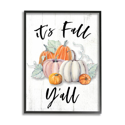 «It's Fall Y'all Seasonal Excitation» - Peinture