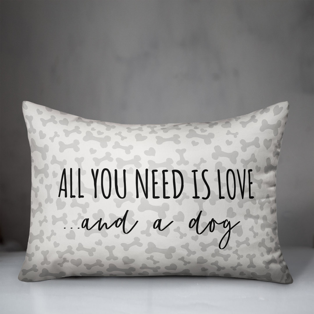  All You Need is Love and a Dog Lumbar Pillow Designs Direct Creative Group