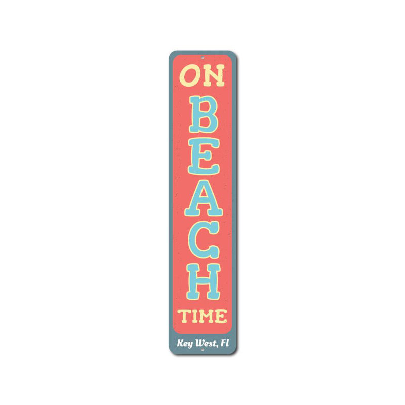 Panneau en aluminium personnalisé On Beach Time, H 6 po x l 24 po x P 0,063 po, Oui