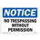 No Trespassing Without Permission Plastic Sign 10" X 7"