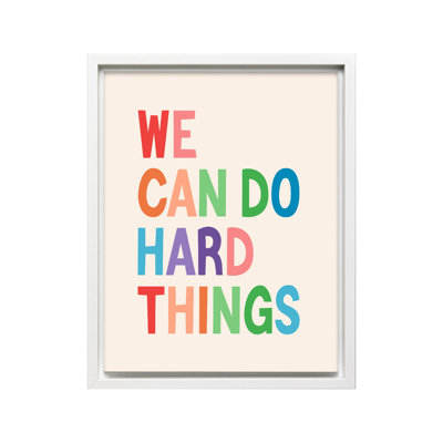 We Can Do Hard Things No2
