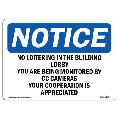 Panneau «No loitering» dans le hall d'entrée You Are Aluminium 12 x 18