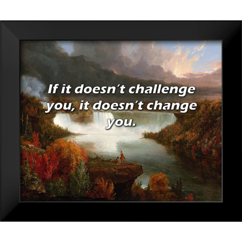 Citation de ArtsyQuotes: Si cela ne vous met pas au défi, cela ne vous change pas.