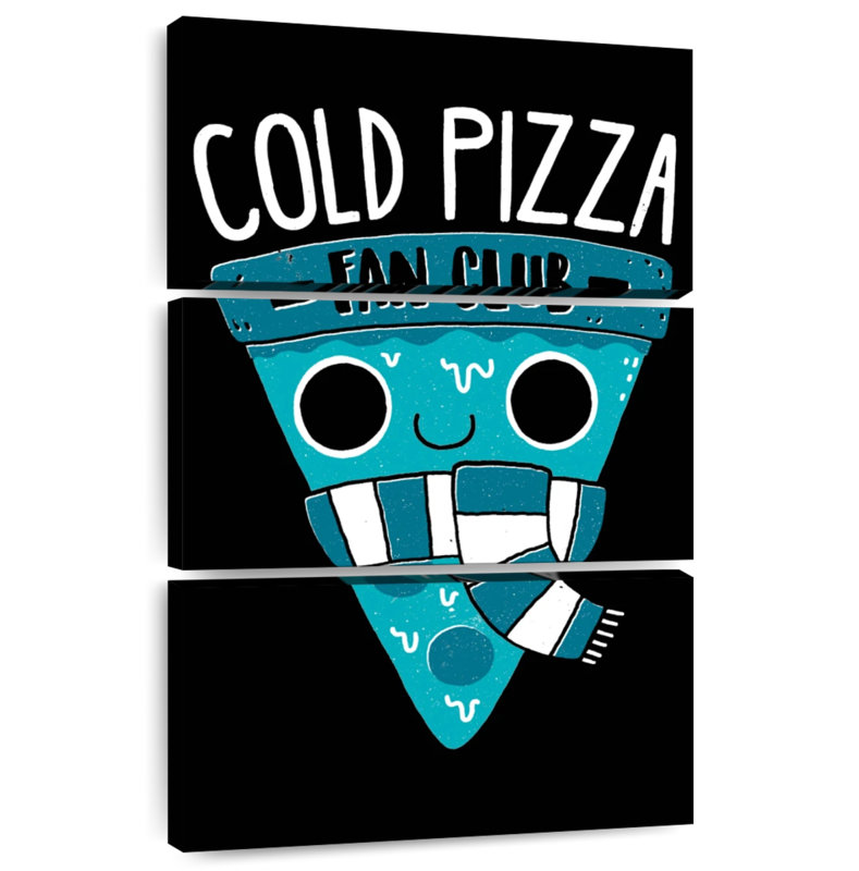 Ketti Cold Pizza Fan Club, 65" H x 42" W