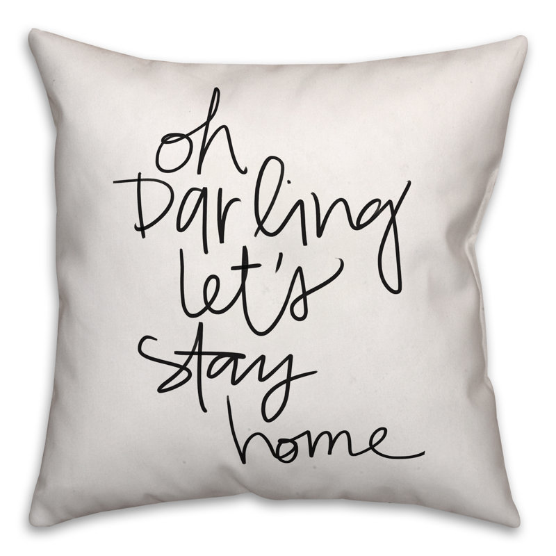Coussin Let's Let Stay Stay Home