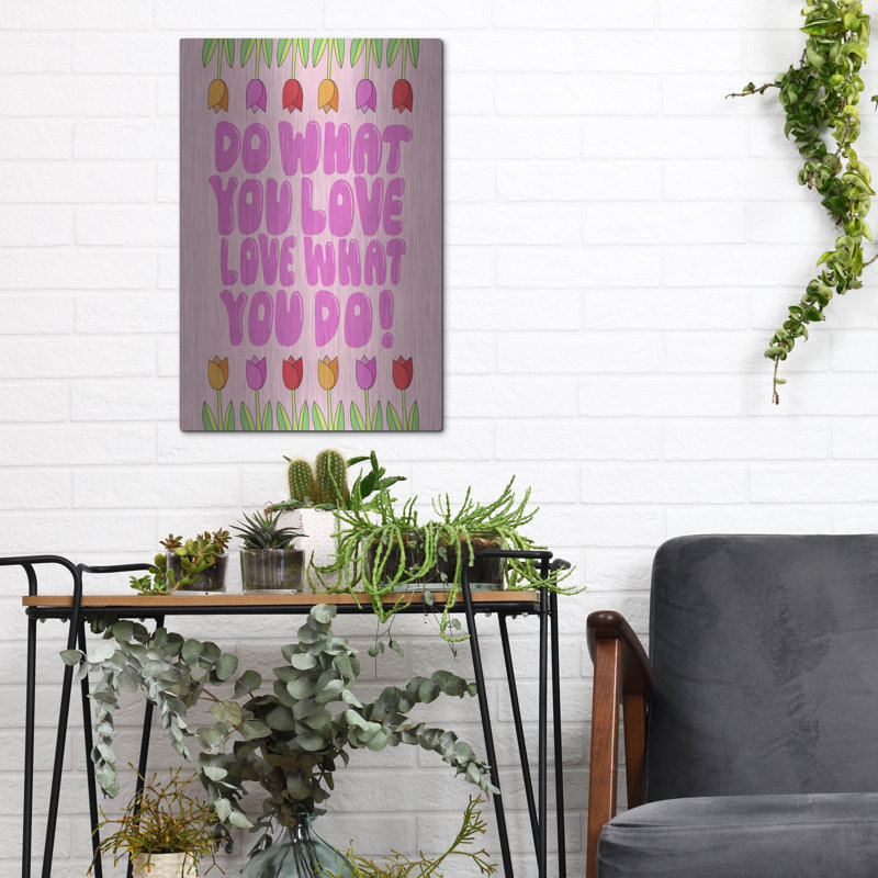  «Do What You Love» par Club Daydream, art mural en métal, 12 po x 16 po, H 16 po x l 12 po