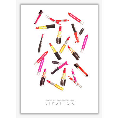 I Can Take On The World But First I Need Lipstick - Painting