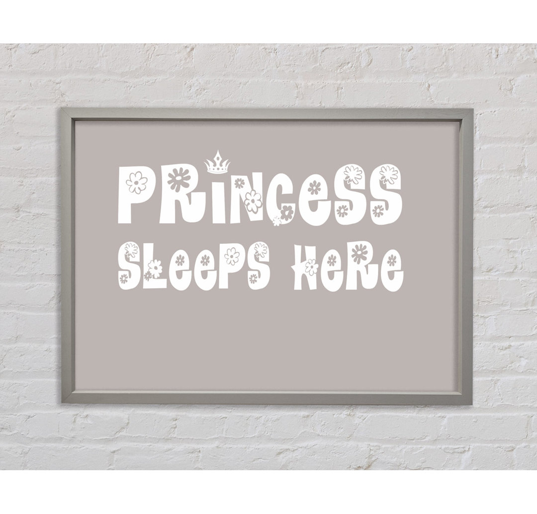 Princesss Sleeps Here Beige - Druck