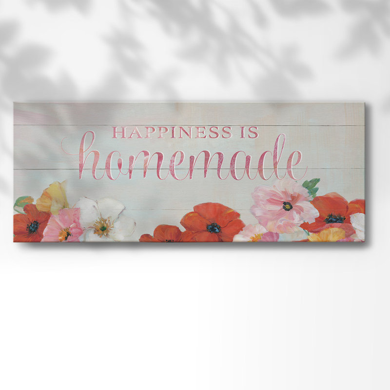 " Happiness Is Homemade ", 8" H x 20" W x 1.5" D