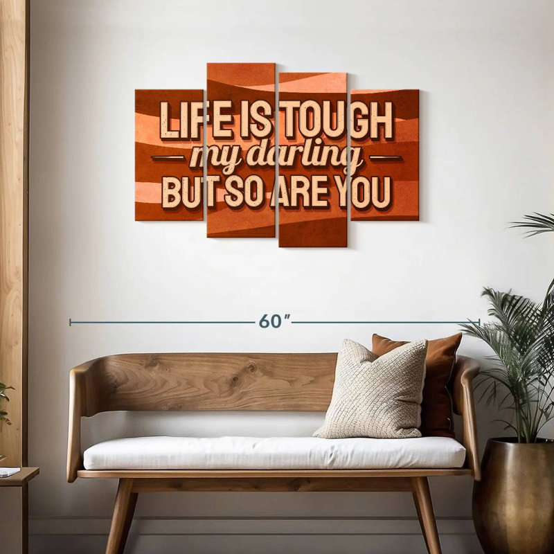 Tergel Life Is Tough Typography, 27" H x 43" W