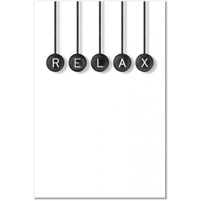 " Relax "