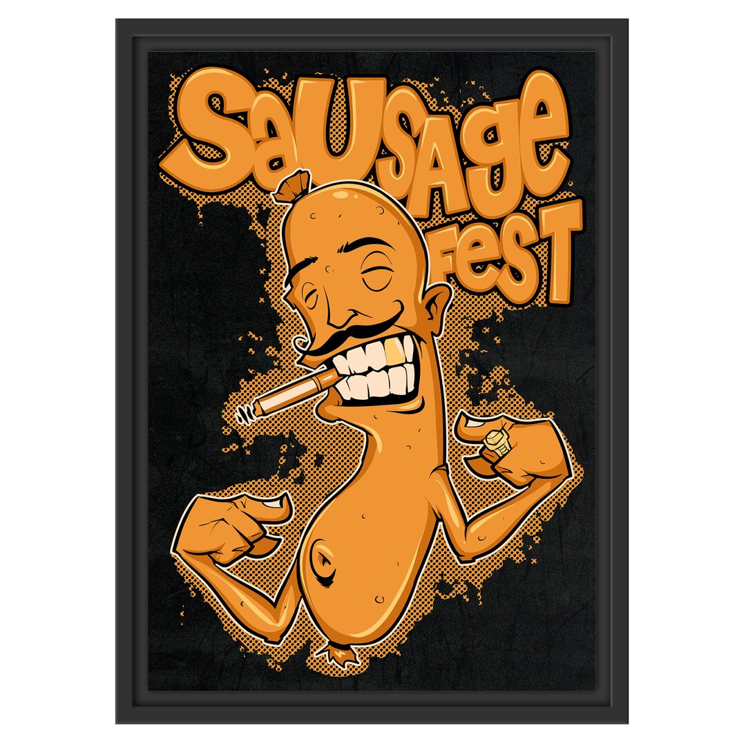 Gerahmter Grafikdruck Sausage Fest