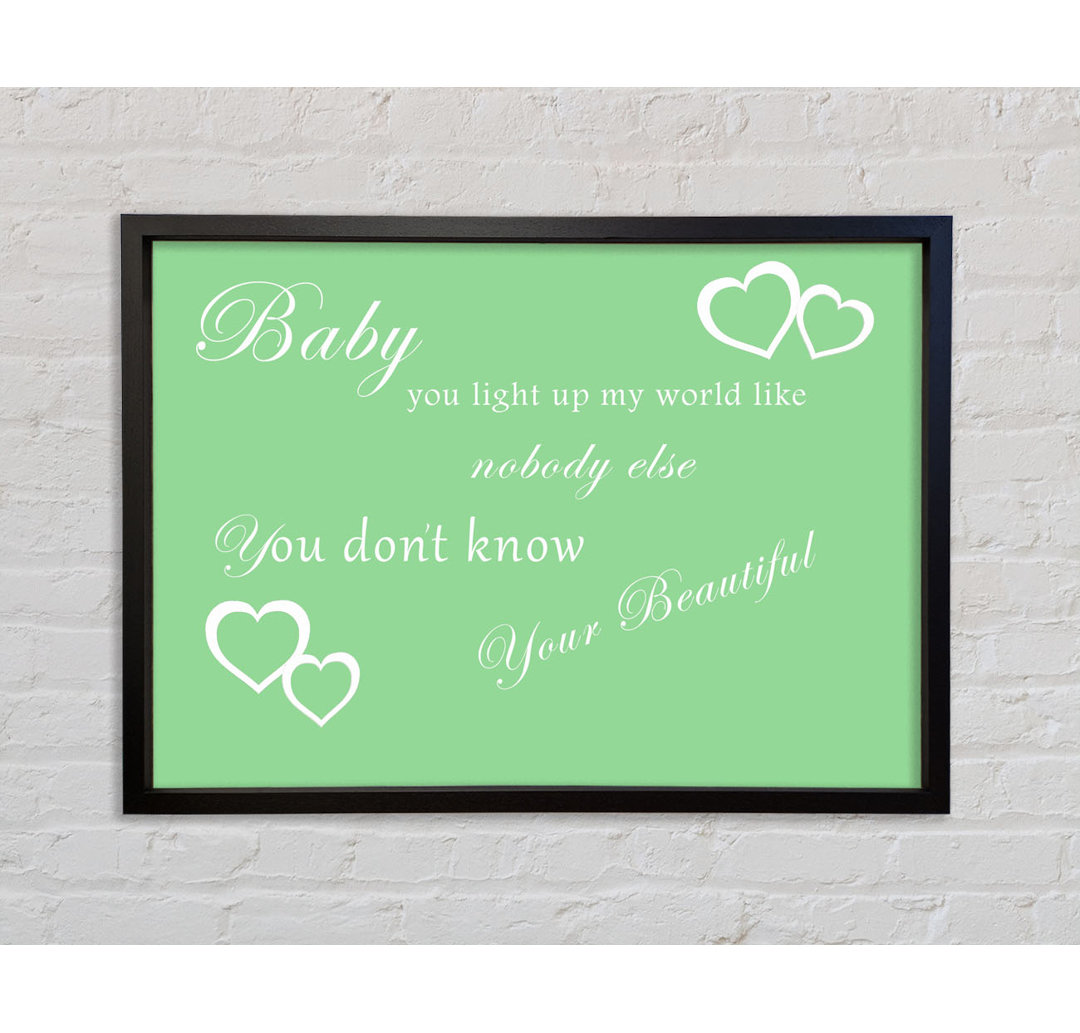 Musik Zitat Baby You Light Up My World 1D - Einzelbildrahmen Typografie auf Leinwand